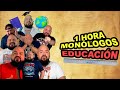 1 hora monlogos educacin  el tobi