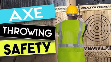 Safety in Axe Throwing