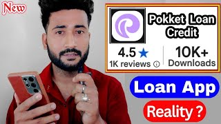 Pocket Loan Credit App Real or Fake Pokket Loan Credit App Reviews