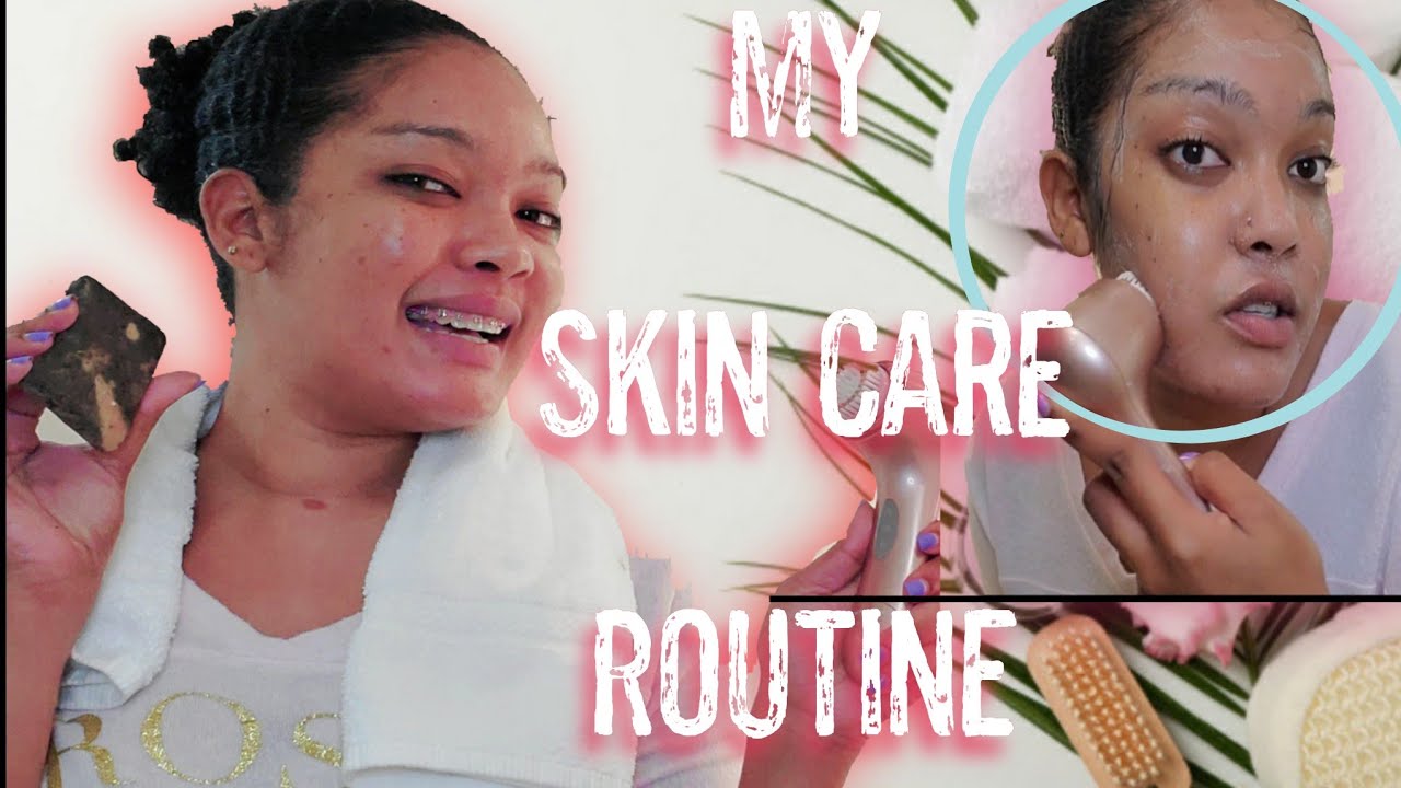 MY SKIN CARE ROUTINE Simple Steps Using Local Products Trinidad Youtuber. YouTube