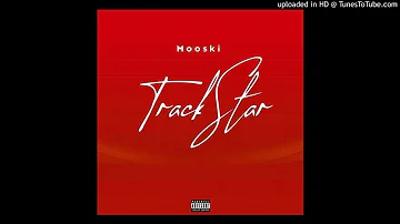 Mooski - Track Star (instrumental)