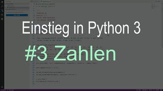 Python 3 Beginner #3 - Numbers (Part 1)