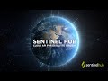 Sentinel hub  cloud api for satellite imagery