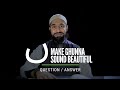 How to Make Ghunna and Ikhfa Sound Beautiful