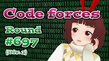 🔴Codeforces Round #697 (Div. 3)