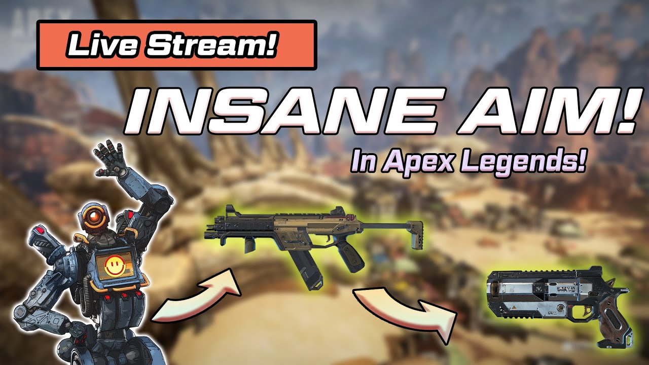 🔴 LIVE - INSANE Aim and Kills in Apex Legends! - YouTube
