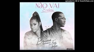 Bruna Tatiana ft. Fally Ipupa - Não Vai Embora (Áudio)