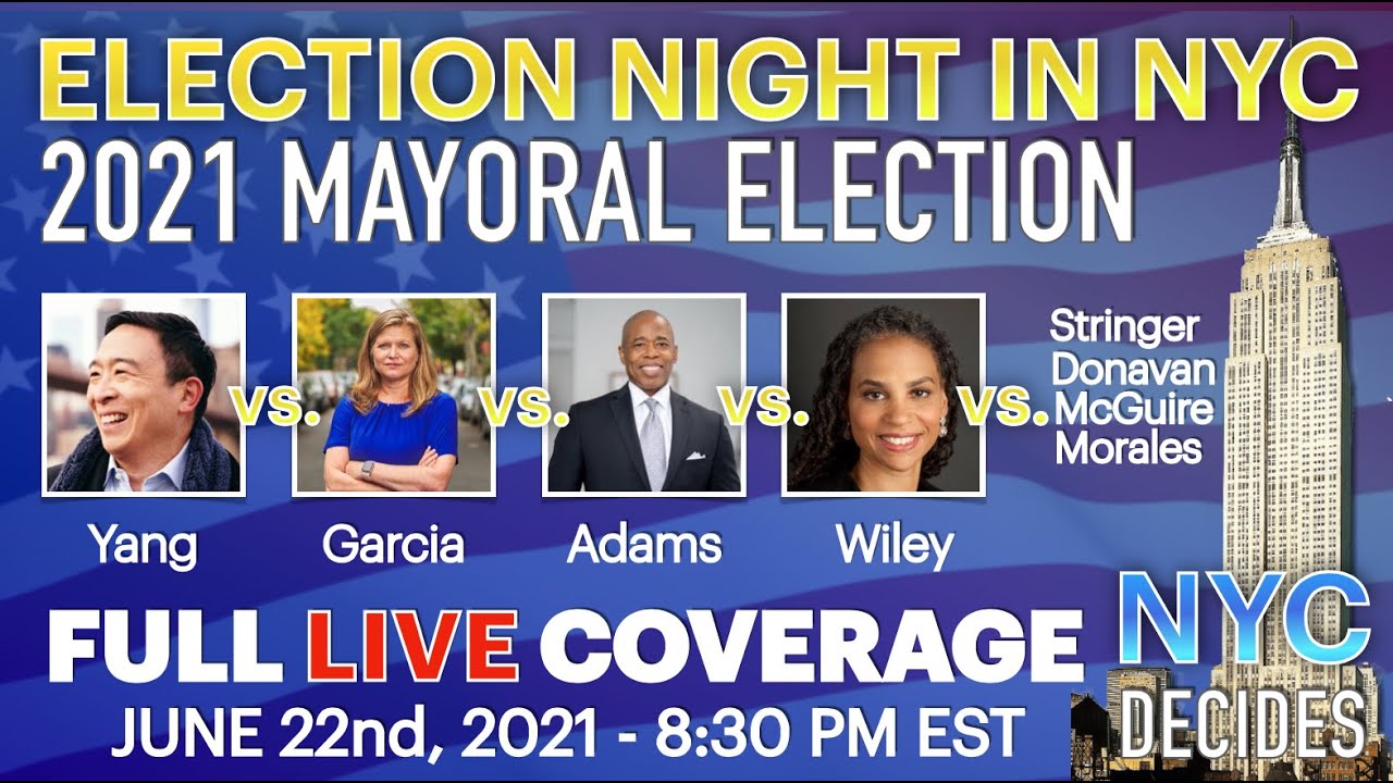 2021 New York City Mayoral Election Night Live Full Coverage YouTube