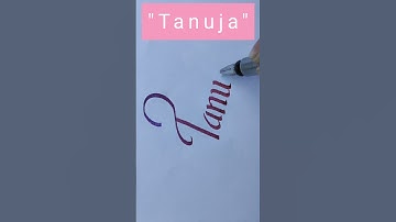 "Tanuja" name in calligraphy writing l #calligraphy #cursive #handwriting #youtubeshorts #shorts