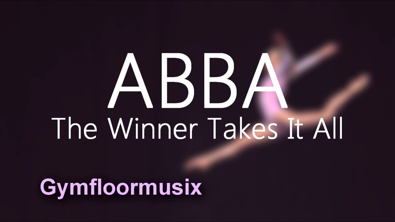 'The Winner Takes it All' by ABBA Gymnastic Floor Music YouTube
