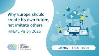 Why Europe should create its own future, not imitate others - HiPEAC Vision 26' | CONNECT University