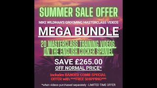 The Best Of Mike Wildman English Cocker Spaniel Grooming Masterclass Video Trainings