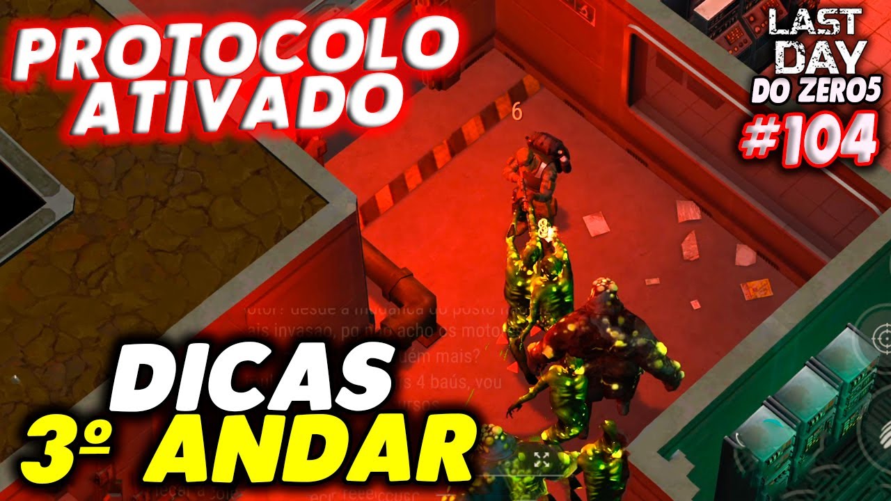 DICAS E SEGREDOS 3º ANDAR PROTOCOLO ATIVADO CASAMATA ALPHA – LAST DAY DO ZERO 5 #104