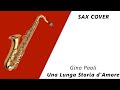 Feel the passion soar with this soulful alto sax rendition of una lunga storia damore