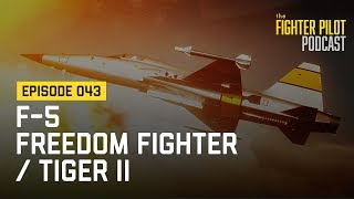 043  F5 Freedom Fighter / Tiger II