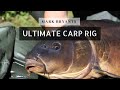 Mark bryants ultimate carp fishing rig