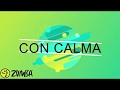 Con Calma - Daddy Yankee & Snow - Mao