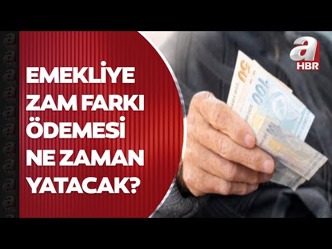 Emekliye zam farkı ödeme tarihi belli oldu!  İşte emekli için fark ödeme takvimi