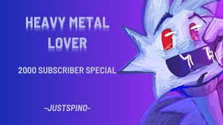 Heavy metal lover // animation // 2000 subscriber special (TYYY) // FW