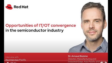Opportunities of IT/OT Convergence in the Semiconductor Industry
