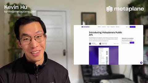 Metaplane announces their public API with Kevin Hu | mmhmm Spotlight