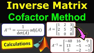 Inverse Matrix ⭐ Cofactor Method ⭐ 3 x 3 Matrix - Linear Algebra