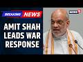 Amit Shah Heads Panel as India Responds to Middle East Crisis | Israel Iran War Crisis | News18