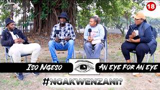 ISO-NGESO | Ngakwenzani?