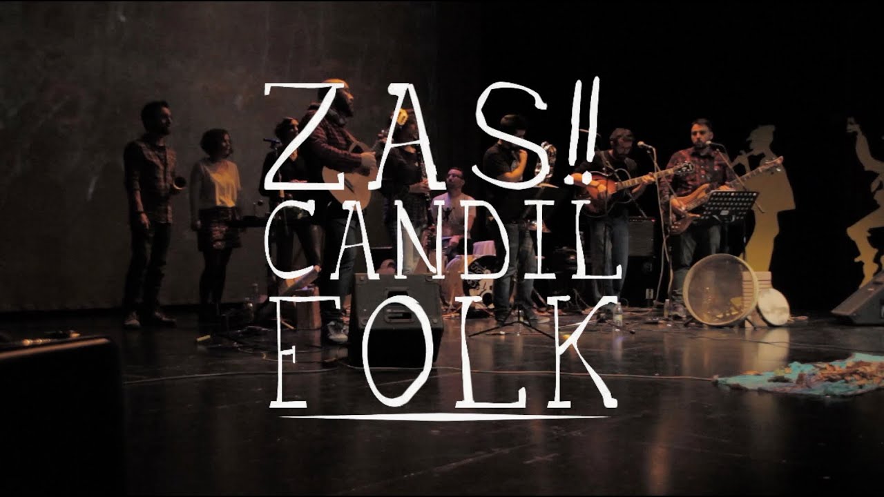 Zas!! Candil Folk - De  todo tengo. (Luis Rius Zunón). Auditorio Municipal de Tarancón 13-12-15