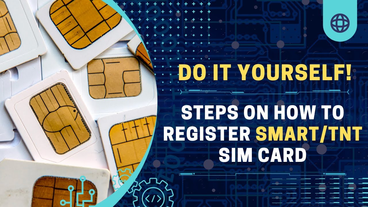 Steps on How to Register SMART/TNT Sim Card - YouTube