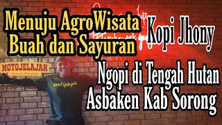 Menuju Kopi Jhony dan AgroWisata Buah dan Sayuran di Kp Klasulala, Asbaken, Kab Sorong