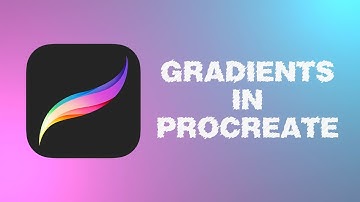 How to Make Gradients in Procreate