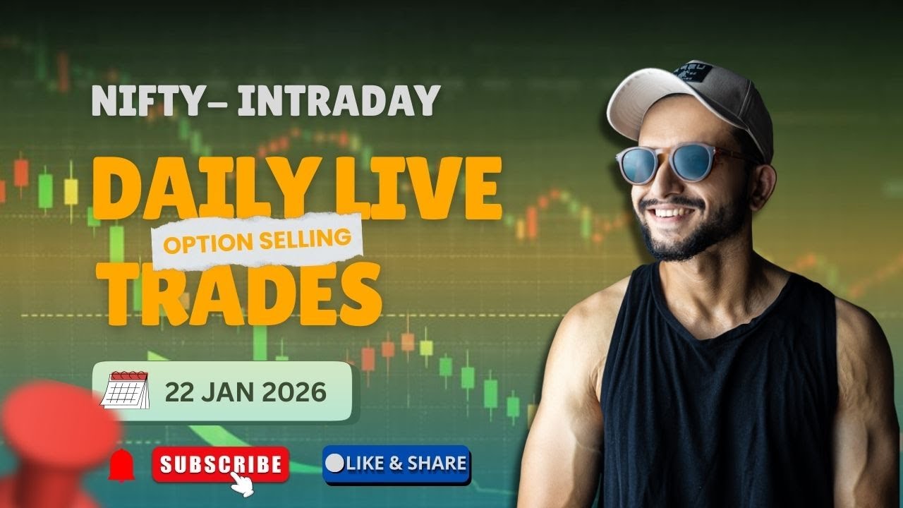 Nifty Intraday Option Selling🚀 | Live Trading | 22'nd Jan 2026 | 