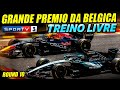 F1 2026 - GP DA BELGICA - TREINO LIVRE - HORARIO DA TRANSMISSÃO NO SPORTV3 E F1 TV