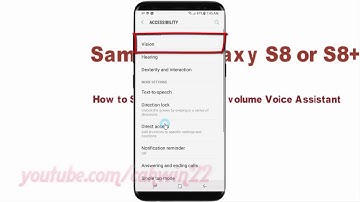 Samsung Galaxy S8 or S8 + : How to Set Sound feedback volume Voice Assistant