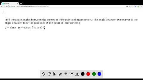 Find the acute angles between the curves at their points of intersection. (The angle between two cu…