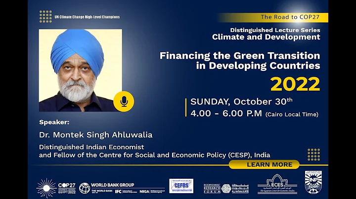 The Road to COP 27: Distinguished Lecture by Dr. M...