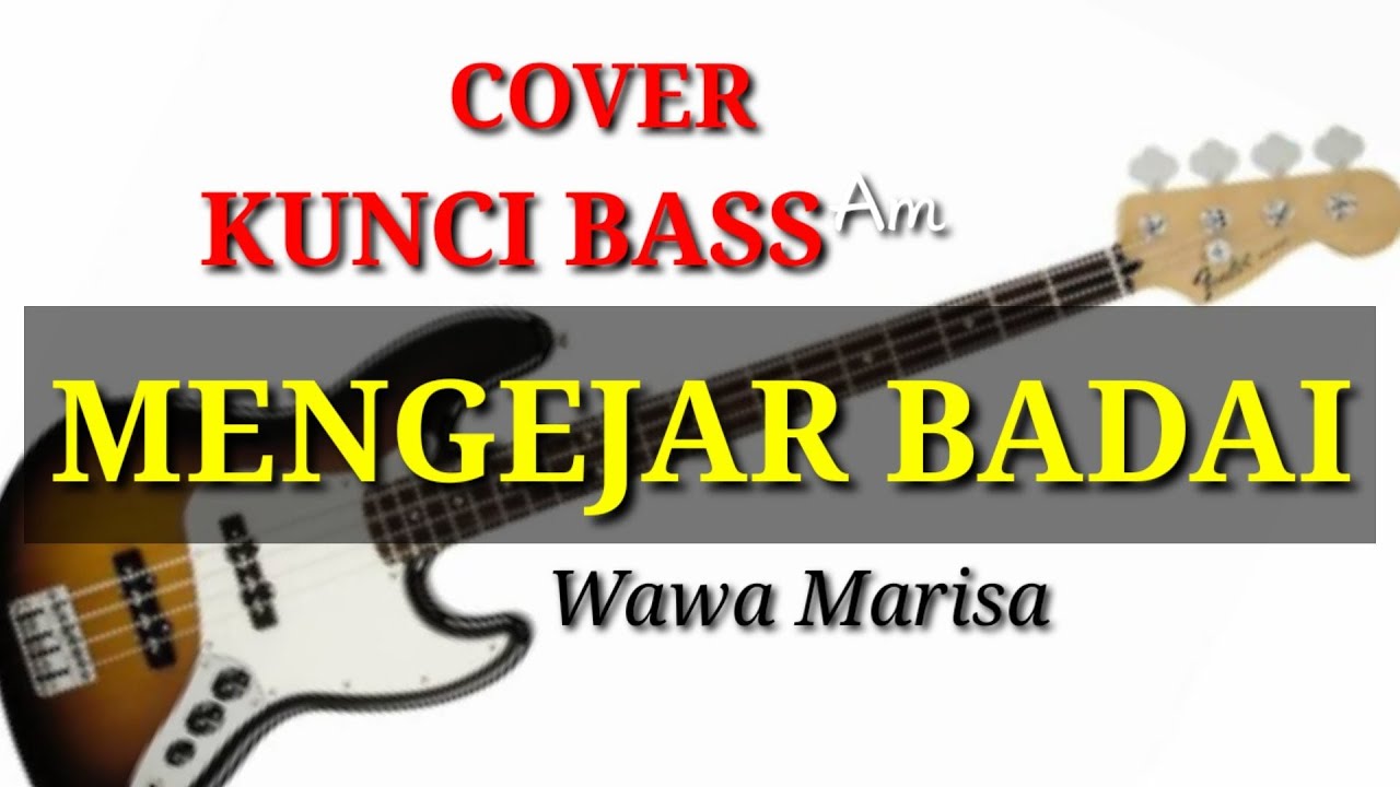Watch WAWA_MARISA_MENGEJAR BADAI ORIGINAL(COVER) BASS LENGKAP KUNCI MUDAH on YouTube Watch WAWA_MARISA_MENGEJAR BADAI ORIGINAL(COVER) BASS LENGKAP KUNCI MUDAH on YouTube