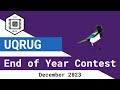 UQRUG December 2023 Overview - End of Year Cool but Useless Competition