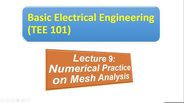 TEE 101/TEE 201 _ Lecture 9 - Part 2 _ Super Mesh Problem