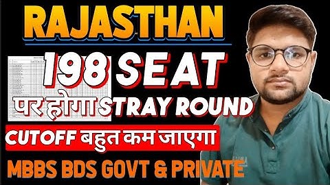 Rajasthan Seat Matrix Analysis For Stray Round lCutoff Very Low lMBBS BDS Cutoff Neet 2025 Private