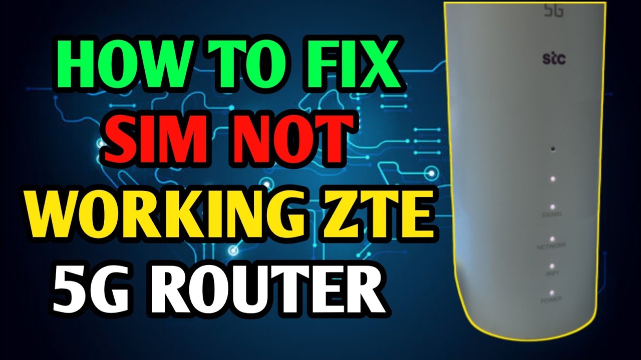 Fix Not Working Sim Port ZTE 5g Router Ste model Mc801A1 If Not Working Fix Not Working Sim Port ZTE 5g Router Ste model Mc801A1 If Not Working