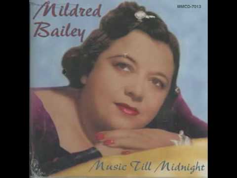 MILDRED BAILEY - Where Are You (1937)