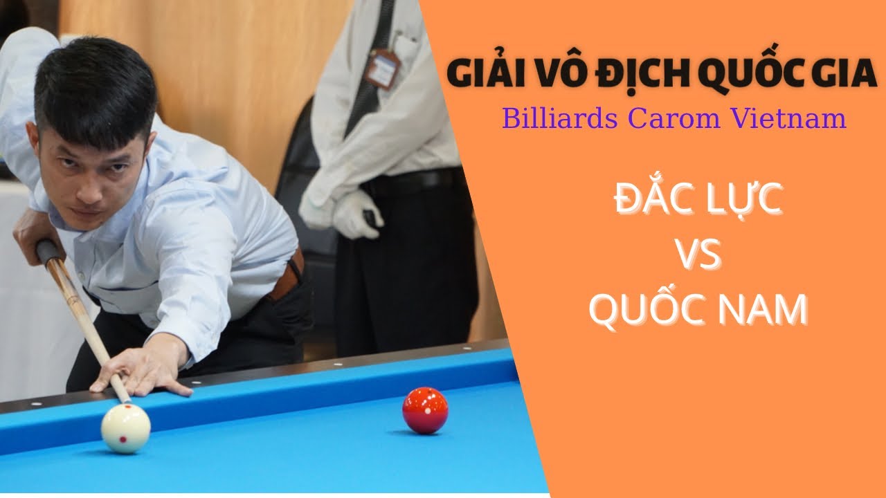 Trực Tiếp Giải Bida 3 Băng Vô Địch Quốc Gia 2020. Nguyễn Đắc Lực - Phạm ...