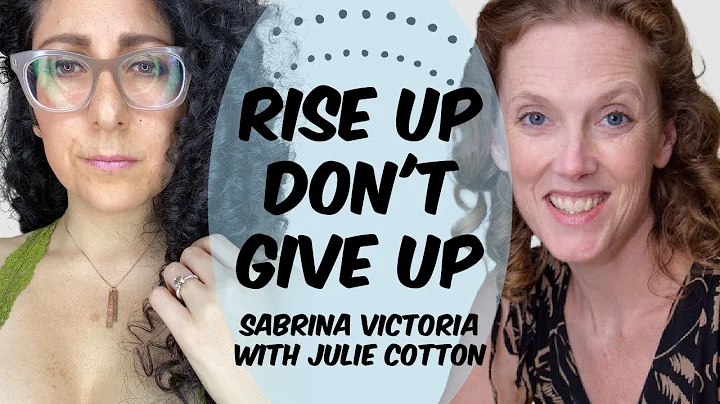 Rise Up Don't Give Up | Julie Cotton