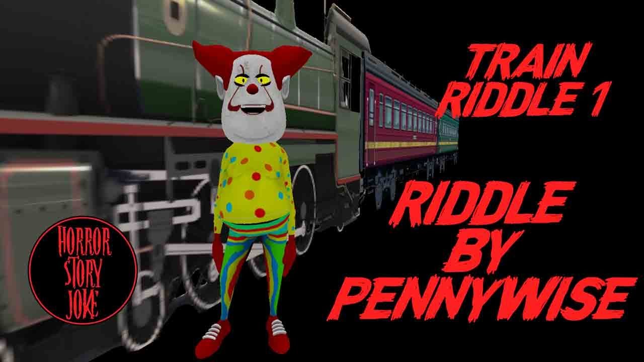 Riddle by Pennywise | Riddle 1 - Train | Paheli