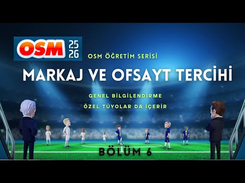 OSM'de Alan Savunması, Adam Markajı ve Ofsayt Tuzağı Tercihleri, OSM Öğretim Serisi