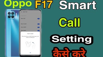 How To Oppo F17 Smart call Setting || Oppo F17 Smart Call कैसे करे || By Technical Akhilesh