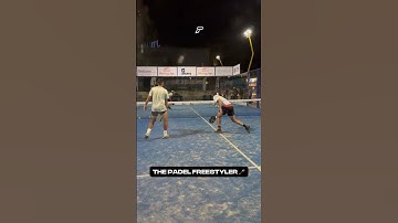 THE PADEL FREESTYLER 🪄
