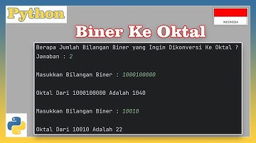 Program Python Konversi Biner Ke Oktal